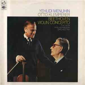 Yehudi Menuhin / Otto Klemperer / New Philharmonia Orchestra - Beethoven Violin Concerto In D (Op. 61)