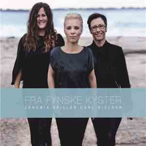 Zenobia  - Fra Fynske Kyster. Zenobia Spiller Carl Nielsen