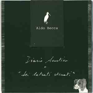 Aldo Becca - Diario Acustico O "Dei Latrati Stonati"