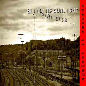 Blinding Sunlight - Particles