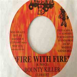 Bounty Killer - Fire With Fire