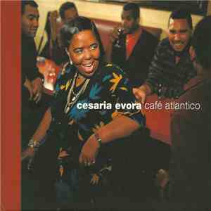 Cesaria Evora - Café Atlantico