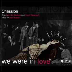 Chassion - We Were In Love