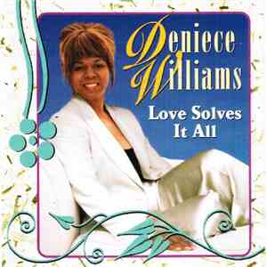 Deniece Williams - Love Solves It All