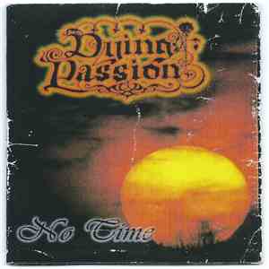 Dying Passion - No Time