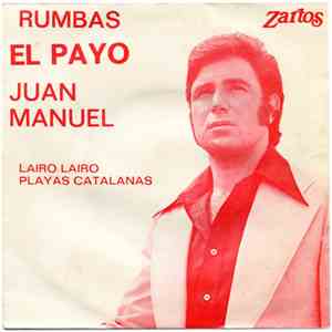 El Payo Juan Manuel - Lairo Lairo / Playas Catalanas