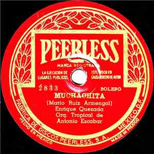 Enrique Quezada, Orq. Tropical De Antonio Escobar - Muchachita / Serenidad