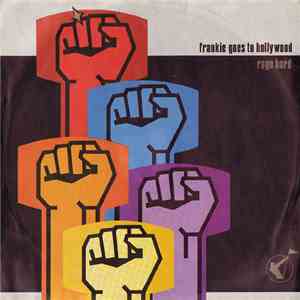 Frankie Goes To Hollywood - Rage Hard