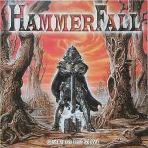 HammerFall - Glory To The Brave
