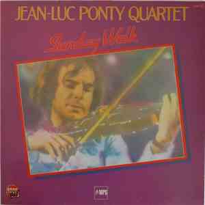 Jean-Luc Ponty Quartet - Sunday Walk