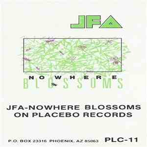 JFA - Nowhere Blossoms