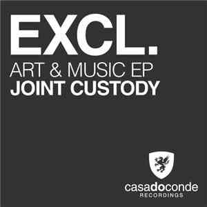 Joint Custody  - Art & Music EP