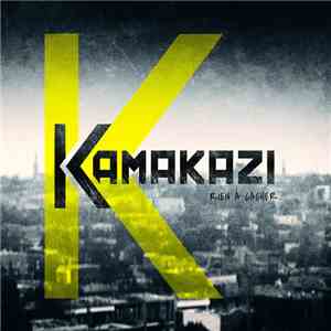 Kamakazi  - Rien À Cacher