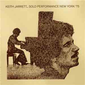 Keith Jarrett - Solo Performance New York '75