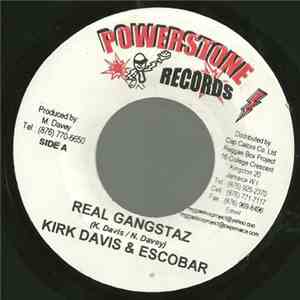 Kirk Davis & Escobar  - Real Gangstaz