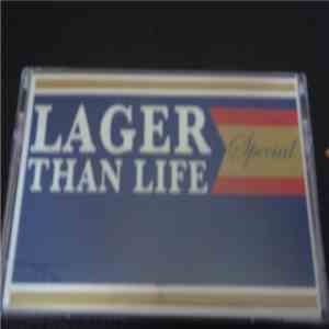 Lager Than Life - Last Can Standing