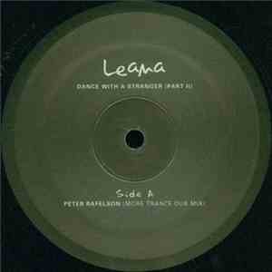 Leana - Dance With A Stranger (Part II)