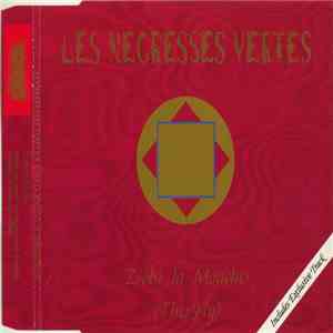 Les Negresses Vertes - Zobi La Mouche (The Fly)