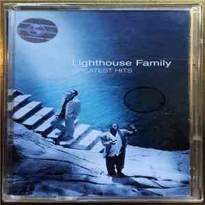 Lighthouse Family - Greatest Hits