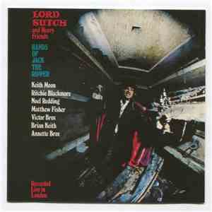 Lord Sutch And Heavy Friends - Hands Of Jack The Ripper