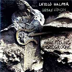 László Halper - Urban Noises