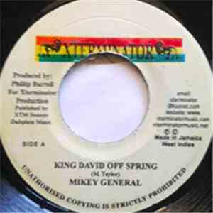 Mikey General - King David Off Spring