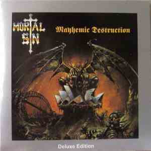 Mortal Sin - Mayhemic Destruction