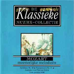 Mozart - Mozart Meesterlijke Melodieën