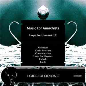 Music For Anarchists - Hope For Humans E.P.