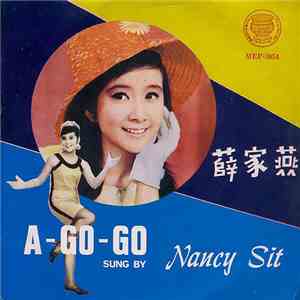 Nancy Sit - A-Go-Go Sung By Nancy Sit