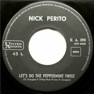 Nick Perito - Let's Do The Peppermint Twist / The High Society Twist