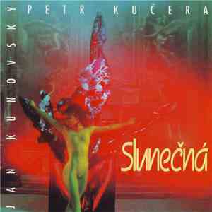 Petr Kučera - Slunečná