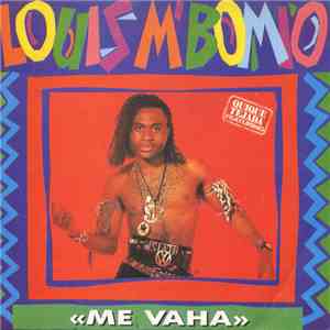 Quique Tejada Featuring Louis M'Bomio - Me Vaha