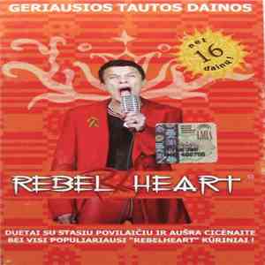 Rebelheart - Geriausios Tautos Dainos