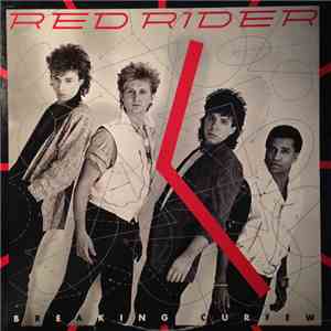Red Rider - Breaking Curfew