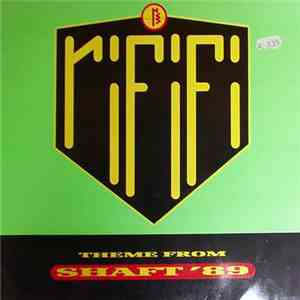 Rififi - (Theme From) Shaft '89