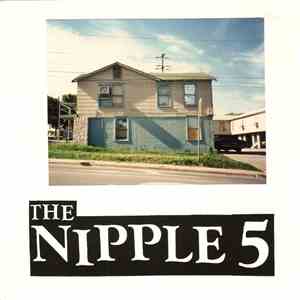 The Nipple 5 - Willie Of The Valley / Plunger's Happy Halloween