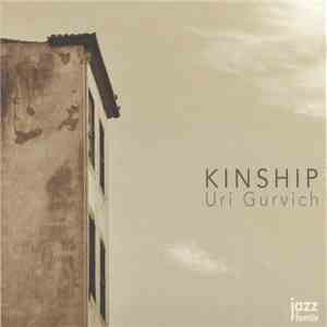 Uri Gurvich - Kinship