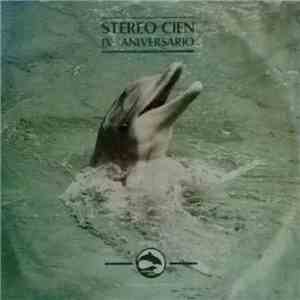 Various - IX Aniversario Stereo Cien