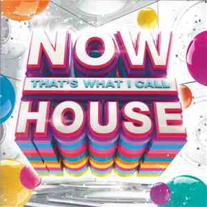 Various - Now That's What I Call House