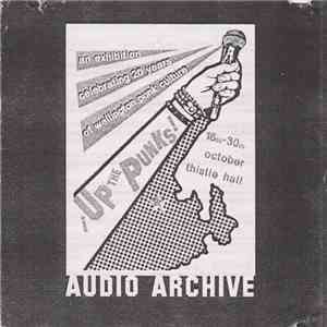 Various - Up The Punks! Audio Archive