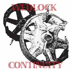 Wedlock - Continuity