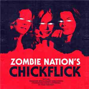 Zombie Nation - Chickflick EP