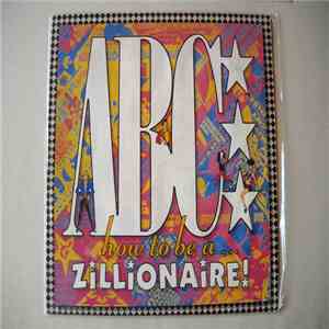 ABC - How To Be A Zillionaire!