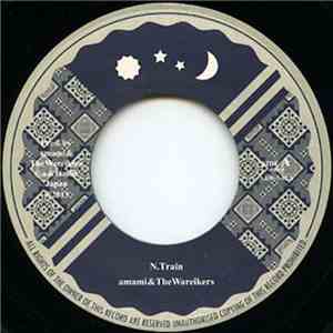 Amami & The Wareikers - N. Train / October