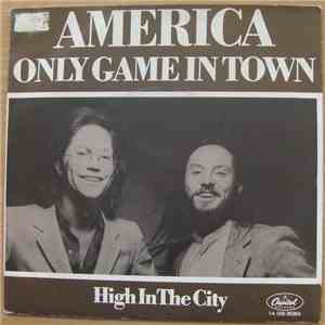 America  - Only Game In Town