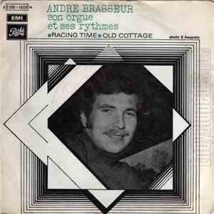 André Brasseur - Racing Time / Old Cottage