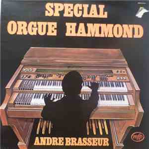André Brasseur - Special Orgue Hammond