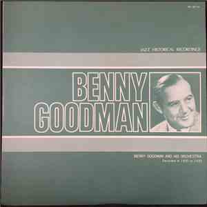 Benny Goodman And His Orchestra - Jazz Historical Recordings