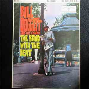 Bill Doggett - The Band With The Beat
